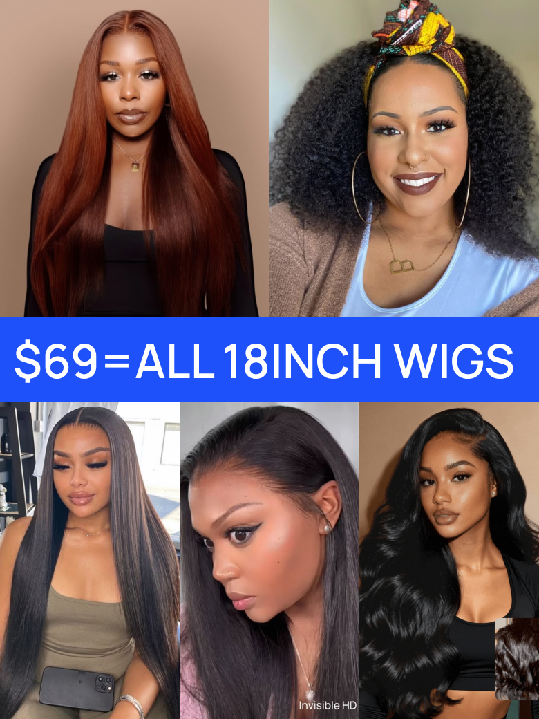 All 18 Inch Wigs $69 | Nadula Flash Sale Invisible Knots Wigs And Beginner Friendly Wigs Collection 100% Human Hair Wigs