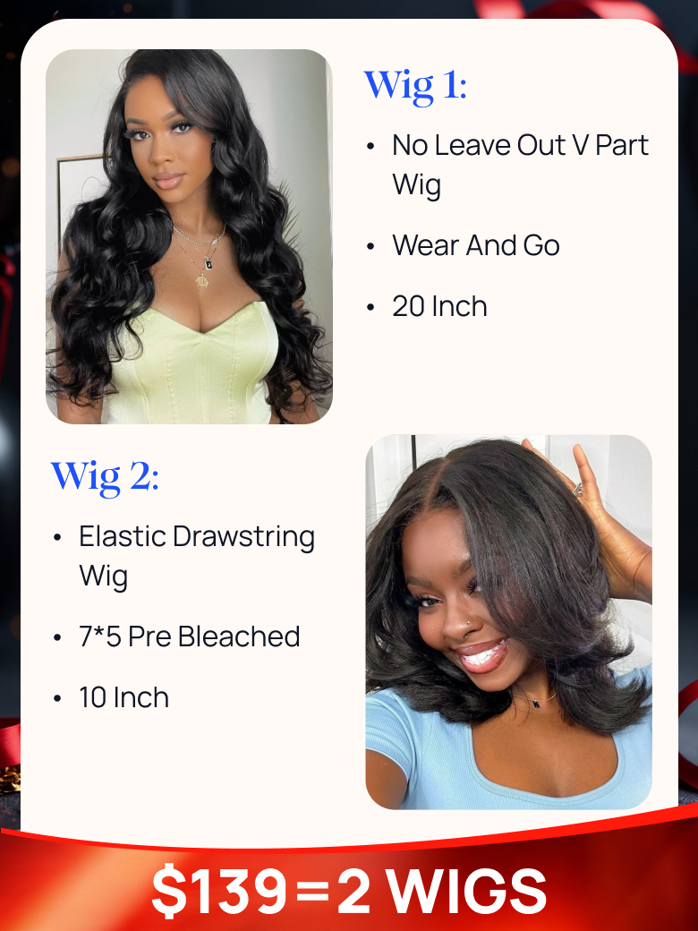 $139=2 Wigs | Nadula Black Friday 20 Inch Beginner Friendly V Part Wig and 10 Inch 7*5 Invisible Knots Drawstring Wig